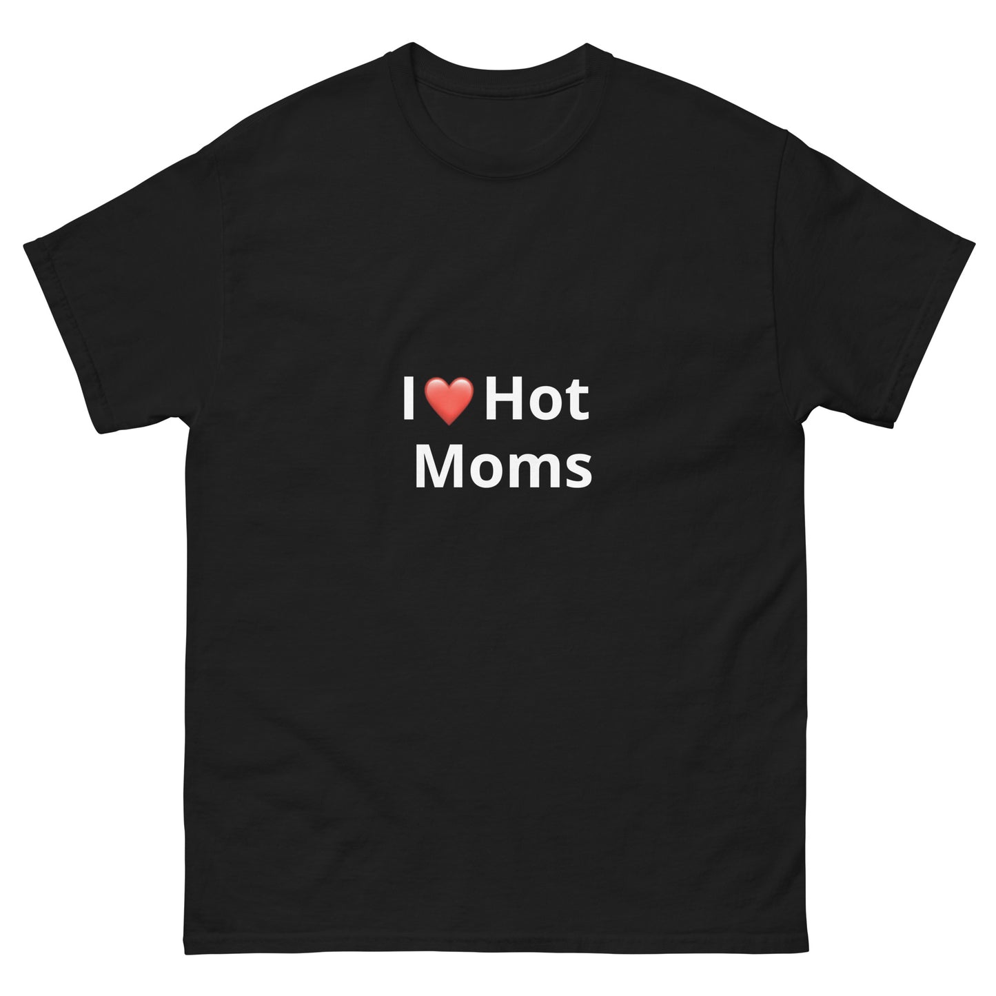 Hot Moms Unisex classic tee