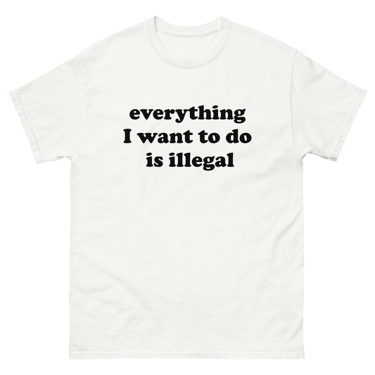 Illegal Unisex classic tee