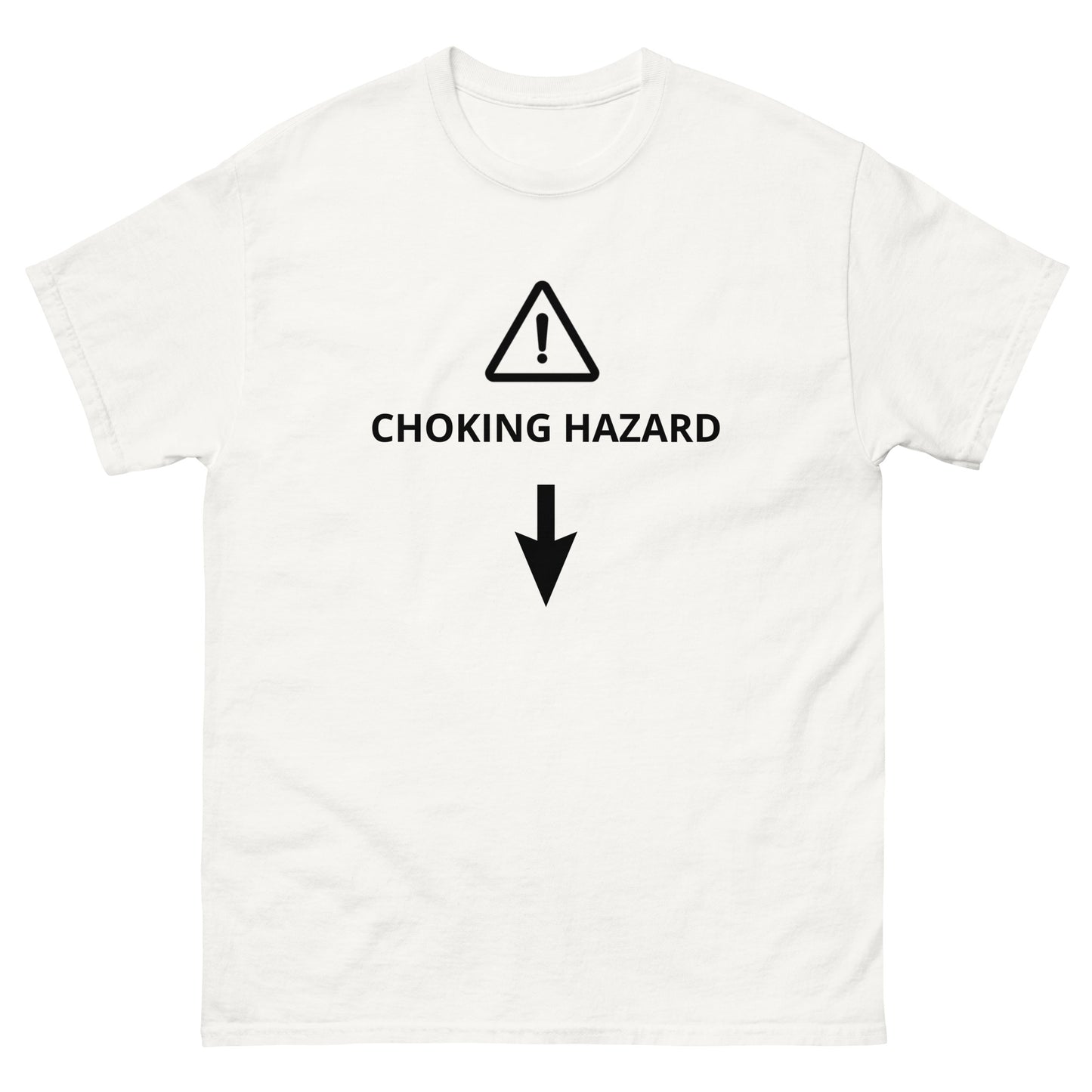 Choking Hazard Unisex classic tee